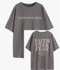 Faith Over Fear Tee