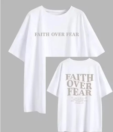 Faith Over Fear Tee